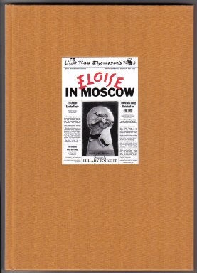 Book #10035 Eloise in Moscow - Limited/Numbered Edition. Kay Thompson.