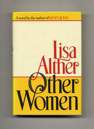 Book #100371 Other Women - 1st Edition/1st Printing. Lisa Alther