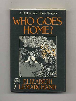 Book #101067 Who Goes Home? Elizabeth Lemarchand