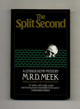 The Split Second. M. R. D. Meek.