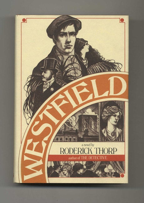 Book #101368 Westfield - 1st Edition/1st Printing. Roderick Thorp.