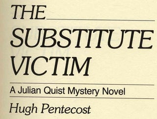 The Substitute Victim - 1st Edition/1st Printing