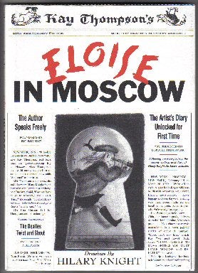 Book #10164 Eloise in Moscow. Kay Thompson