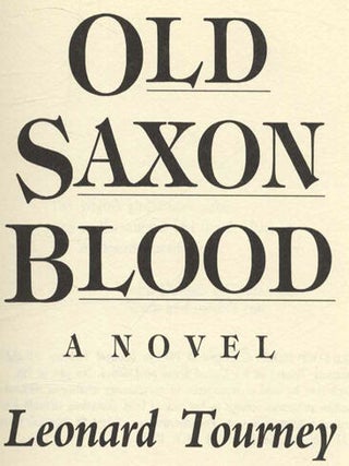 Old Saxon Blood - 1st Edition/1st Printing
