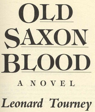 Old Saxon Blood - 1st Edition/1st Printing