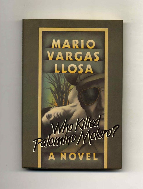 Book #101666 Who Killed Palomino Molero? Mario Vargas Llosa.