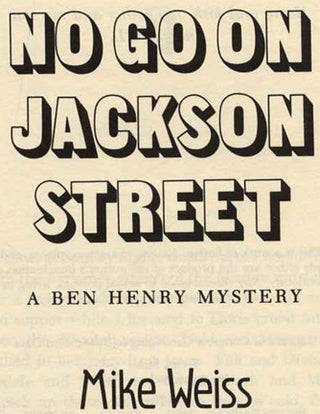 No Go On Jackson Street - 1st Edition/1st Printing