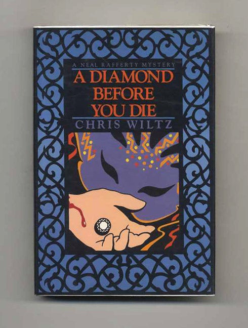 Book #101686 A Diamond Before You Die - 1st Edition/1st Printing. Chris Wiltz.