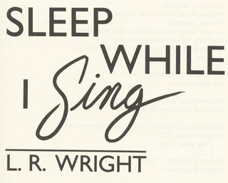 Sleep While I Sing - 1st Edition/1st Printing