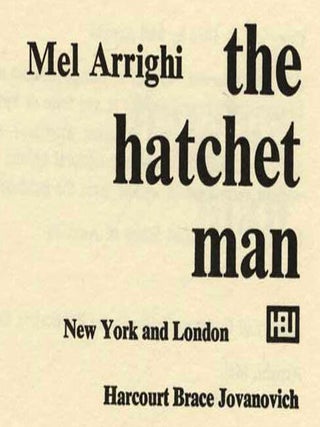 The Hatchet Man - 1st Edition/1st Printing