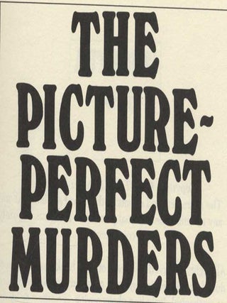 The Picture-Perfect Murders - 1st Edition/1st Printing