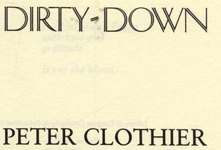 Dirty-Down - 1st Edition/1st Printing