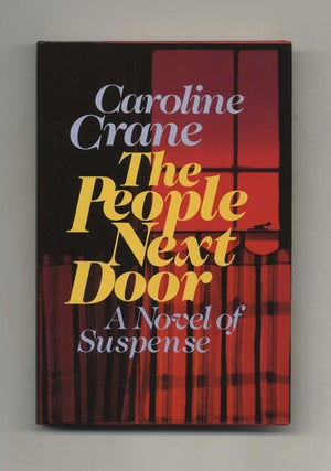 Book #101979 The People Next Door - 1st Edition/1st Printing. Caroline Crane