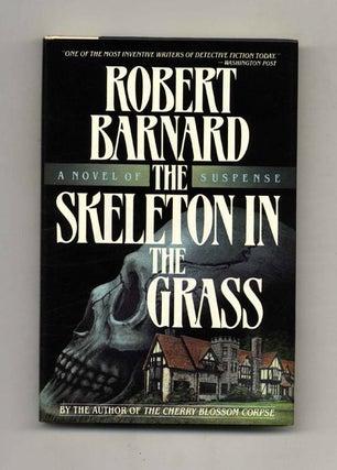 The Skelton In The Grass - 1st US Edition/1st Printing. Robert Barnard.