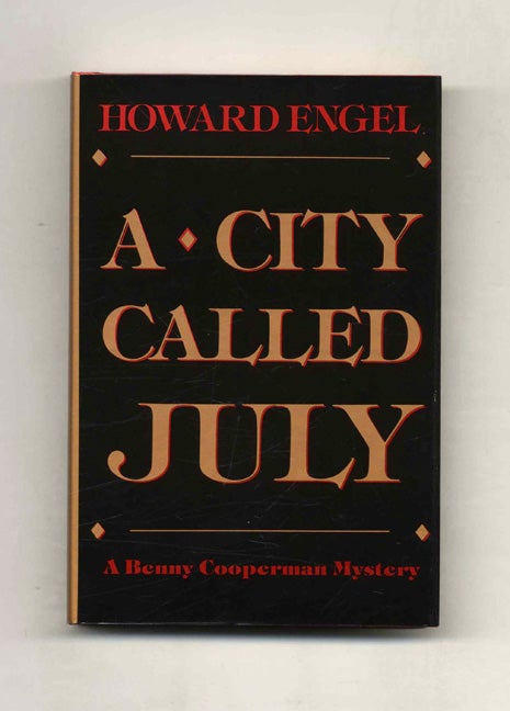 Book #102455 A City Called July. Howard Engel.