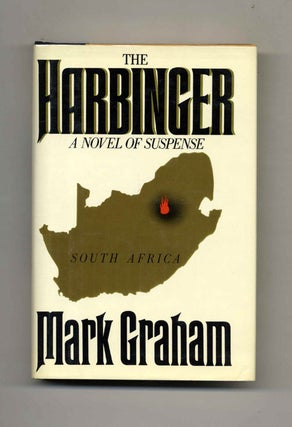 The Harbinger - 1st Edition/1st Printing. Mark Graham.