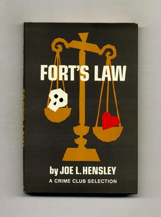 Fort's Law - 1st Edition/1st Printing. Joe L. Hensley.