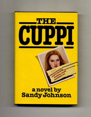 Book #102786 The Cuppi - 1st Edition/1st Printing. Sandy Johnson