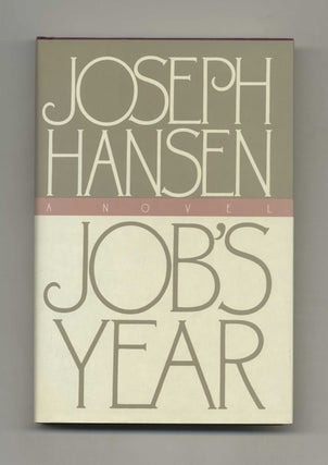 Book #102983 Job's Year - 1st Edition/1st Printing. Joseph Hansen