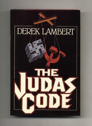 The Judas Code - 1st Edition/1st Printing. Derek Lambert.