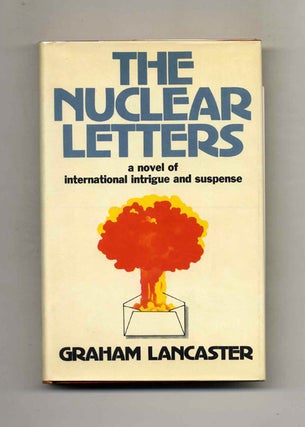 Book #103157 The Nuclear Letters. Graham Lancaster
