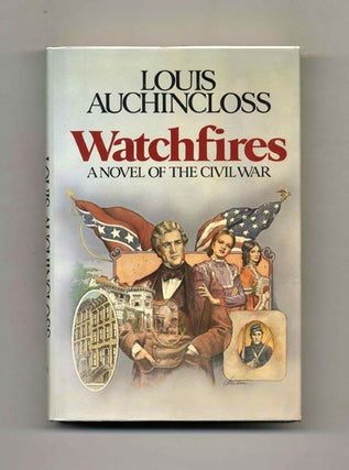 Watchfires - 1st Edition/1st Printing. Louis Auchincloss.