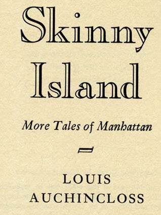 Skinny Island. More Tales Of Manhattan - 1st Edition/1st Printing