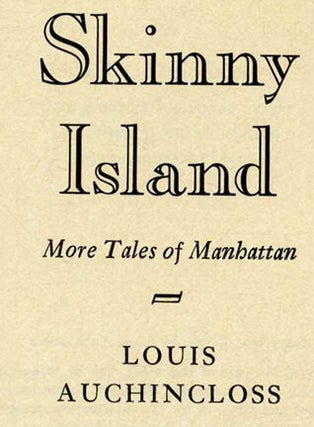 Skinny Island. More Tales Of Manhattan - 1st Edition/1st Printing