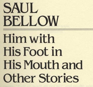 Him With His Foot In His Mouth And Other Stories - 1st Edition/1st Printing
