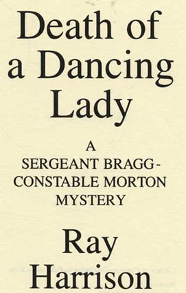 Death Of A Dancing Lady - 1st Edition/1st Printing