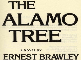 The Alamo Tree - 1st Edition/1st Printing