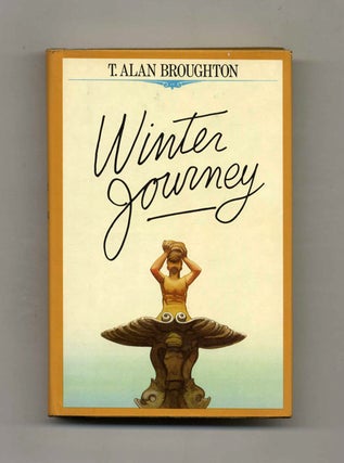 Winter Journey - 1st Edition/1st Printing. Talan Broughton.
