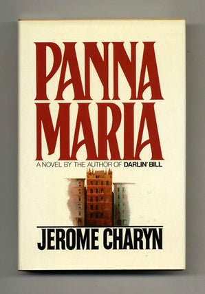 Book #104011 Panna Maria - 1st Edition/1st Printing. Jerome Charyn