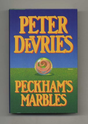 Book #104042 Peckam's Marbles - 1st Edition/1st Printing. Peter De Vries