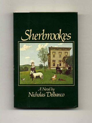 Sherbrookes - 1st Edition/1st Printing. Nicholas Delbance.