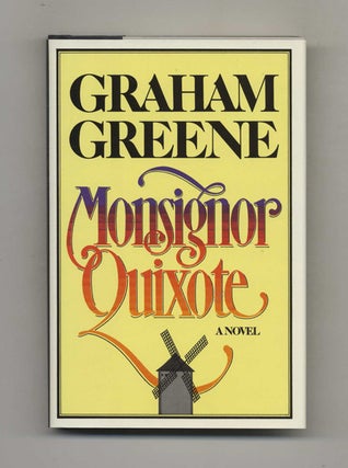 Book #104110 Monsignor Quixote - 1st Edition/1st Printing. Graham Greene