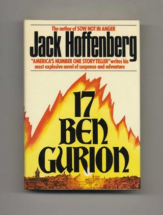 17 Ben Gurion - 1st Edition/1st Printing. Jack Hoffenberg.