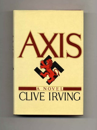 Axis - 1st Edition/1st Printing. Clive Irving.