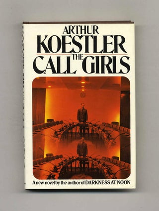 Book #104307 The Call Girls. Arthur Koestler