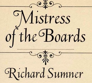 Mistress Of The Boards - 1st Edition/1st Printing
