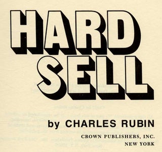 Hard Sell - 1st Edition/1st Printing