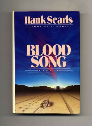 Blood Song - 1st Edition/1st Printing. Hank Searls.