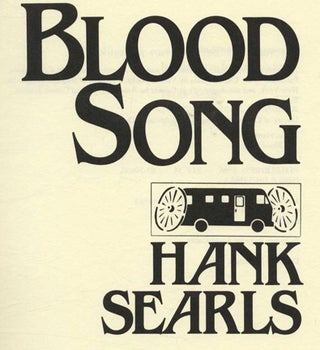 Blood Song - 1st Edition/1st Printing