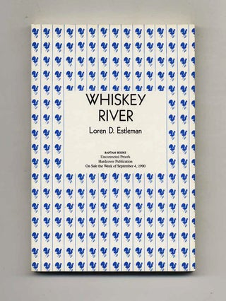 Book #105507 Whiskey River. Loren D. Estleman