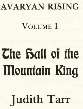 The Hall Of The Mountain King. Volume 1 Avaryan Rising - 1st Edition/1st Printing