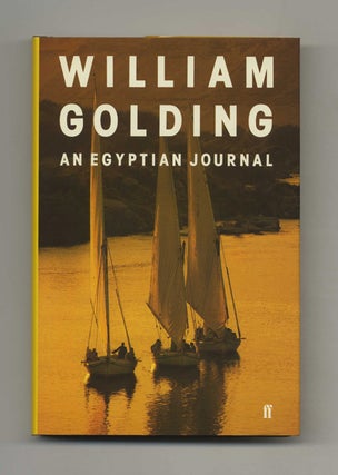 Book #106254 An Egyptian Journal - 1st Edition/1st Printing. William Golding