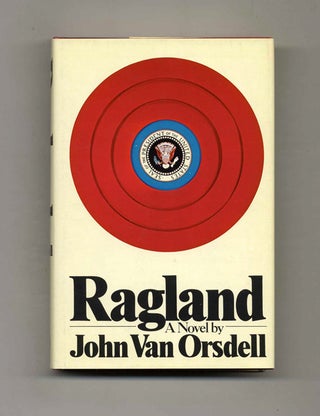 Ragland - 1st Edition/1st Printing. John Van Orsdell.