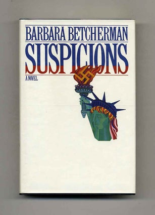 Book #106404 Suspicions - 1st Edition/1st Printing. Barbara Betcherman