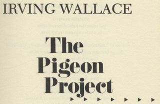 The Pigeon Project - 1st Edition/1st Printing