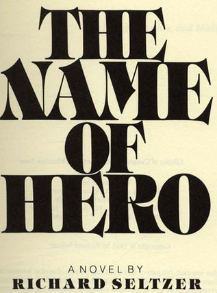 The Name Of Hero - 1st Edition/1st Printing